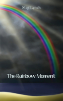 Rainbow Moment