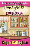 Cozy Mysteries Cookbook: Recipes from Hope Callaghan's Cozy Mystery Books