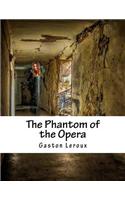 The Phantom of the Opera