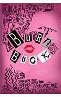 Burn Book: Mean Girls Lined Journal A4 Notebook, for School, Home, or Work