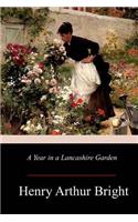 A Year in a Lancashire Garden