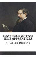 Lazy Tour of Two Idle Apprentices