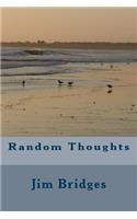 Random Thoughts