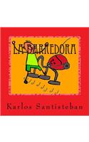 La barredora