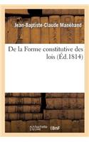 de la Forme Constitutive Des Lois