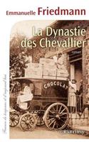 La Dynastie Des Chevallier
