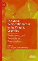 Social Democratic Parties in the Visegrád Countries