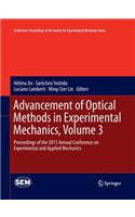 Advancement of Optical Methods in Experimental Mechanics, Volume 3