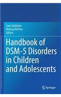 Handbook of Dsm-5 Disorders in Children and Adolescents