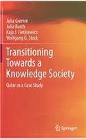 Transitioning Towards a Knowledge Society