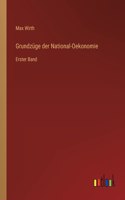 Grundzüge der National-Oekonomie