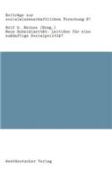Neue Subsidiarität: Leitidee für eine zukünftige Sozialpolitik?