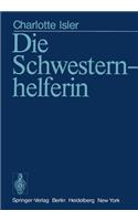 Die Schwesternhelferin