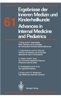 Ergebnisse der Inneren Medizin und Kinderheilkunde / Advances in Internal Medicine and Pediatrics