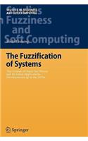 The Fuzzification of Systems