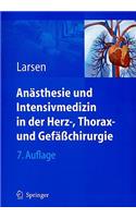Anasthesie Und Intensivmedizin in Herz-, Thorax- Und Gefaachirurgie
