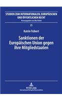 Sanktionen Der Europaeischen Union Gegen Ihre Mitgliedstaaten