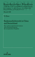 Bankenaufsichtsrecht in China Und Deutschland