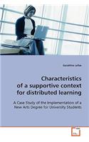 Characteristics of a supportive context for distributed learning