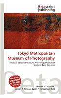 Tokyo Metropolitan Museum of Photography: (English)
