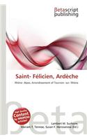 Saint- Felicien, Ardeche: (English)