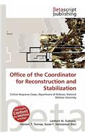Office of the Coordinator for Reconstruction and Stabilization: (English)