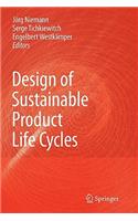 Design of Sustainable Product Life Cycles