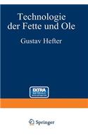 Technologie der Fette und Öle