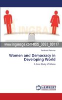 Women and Democracy in Developing World