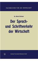 Der Sprach- und Schriftverkehr der Wirtschaft