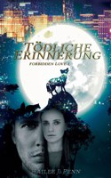 Tödliche Erinnerung