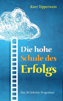 hohe Schule des Erfolgs