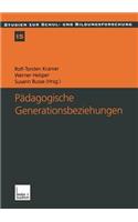 Pädagogische Generationsbeziehungen