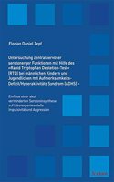 Untersuchung Zentralnervoser Serotonerger Funktionen Mit Hilfe Des 'Rapid Tryptophan Depletion-Test' (Rtd) Bei Mannlichen Kindern Und Jugendlichen Mit Aufmerksamkeits-Defizit/Hyperaktivitats Syndrom (Adhs)