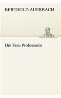 Frau Professorin