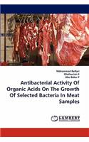 Antibacterial Activity Of Organic Acids On The Growth Of Selected Bacteria In Meat Samples