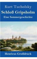 Schloß Gripsholm (Großdruck)