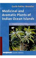 Medicinal and Aromatic Plants of the Indian Ocean Islands