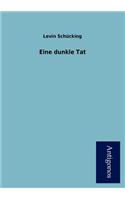 Eine Dunkle Tat