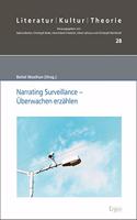 Narrating Surveillance - Uberwachen Erzahlen