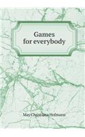 Games for Everybody