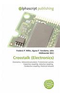 CrossTalk (Electronics): (English)