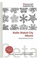 Radio (Naked City Album): (English)