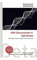 Udp-Glucuronate 4-Epimerase: (English)