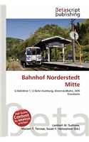 Bahnhof Norderstedt Mitte: (German)