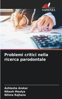 Problemi critici nella ricerca parodontale
