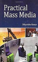 Practical Mass Media