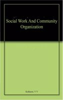Social Work And Community Organization