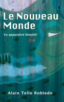 nouveau Monde