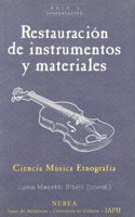 Restauracion de instrumentos y materiales
